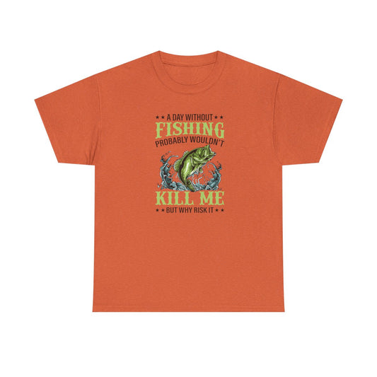 Un día sin pescar (Camiseta unisex para adultos)
