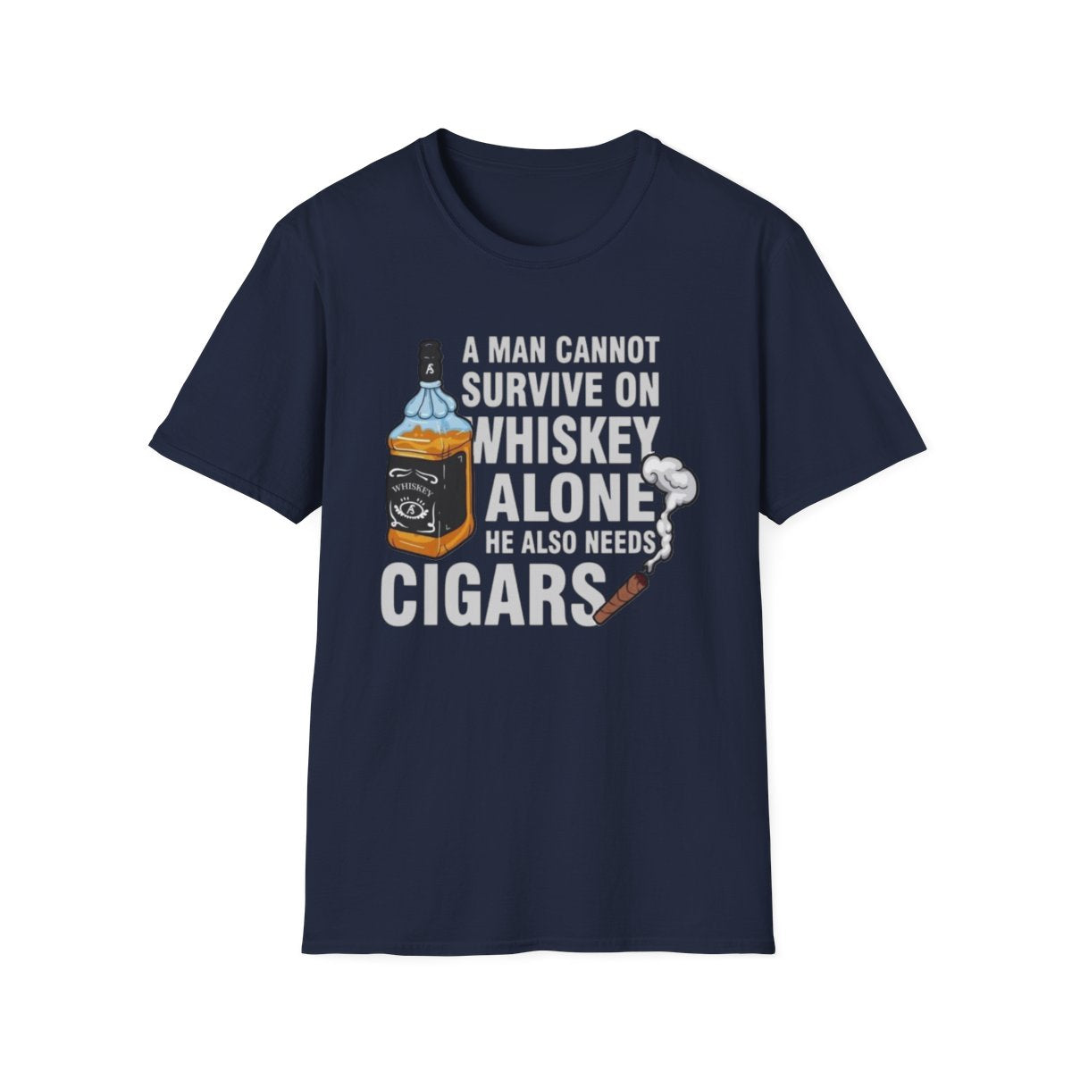 A man cannot survive on whiskey Alone ( Men's T-Shirt)