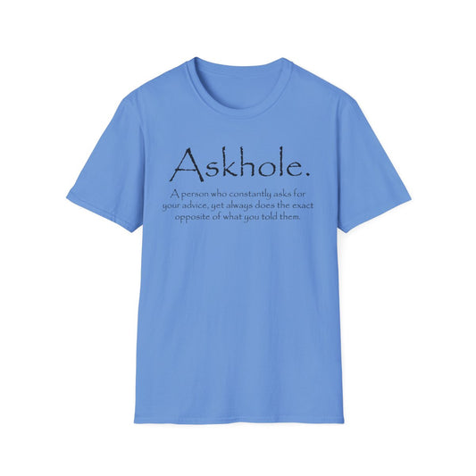 Askhole (Mens T-Shirt)